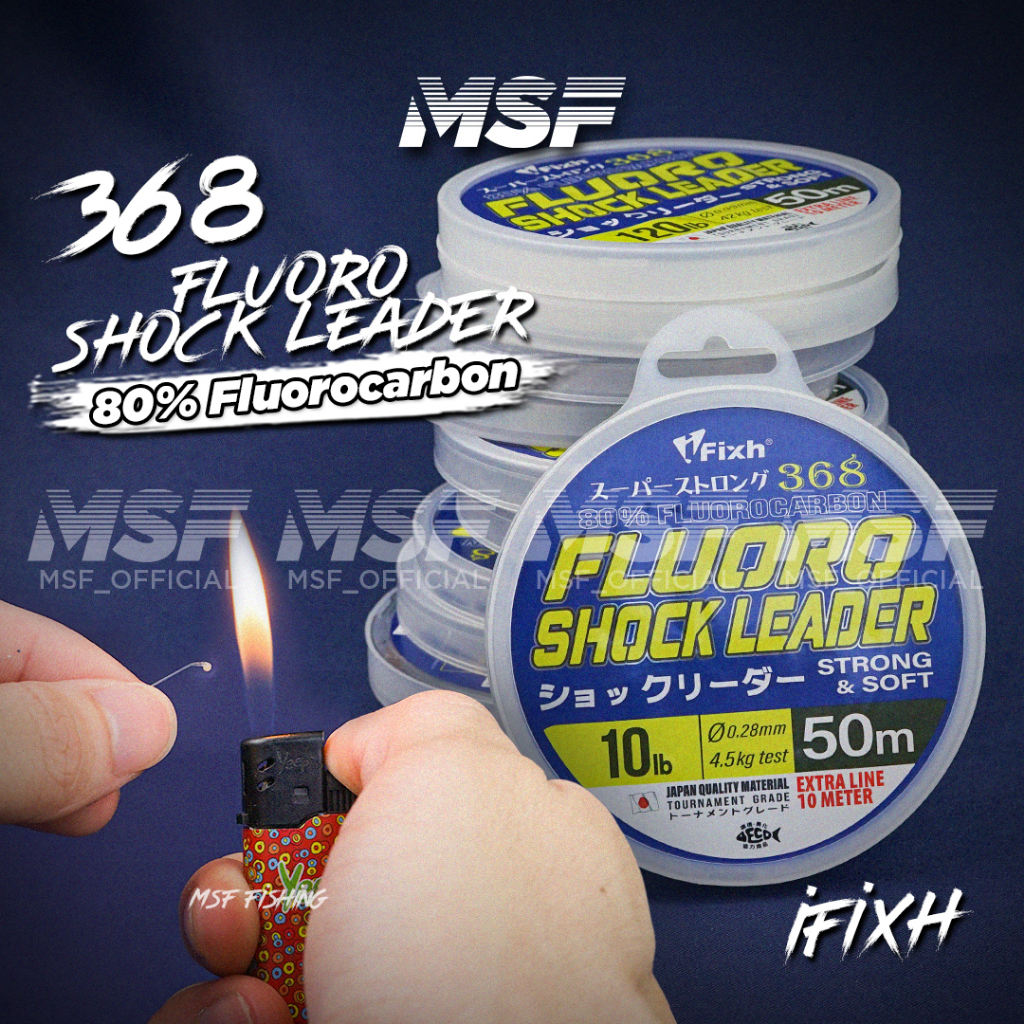 [MSF] Ifixh 368 Fluorocarbon Shock Leader 80% Tali Pancing Peramut Hantu ผู้นําตกปลา FG Knot