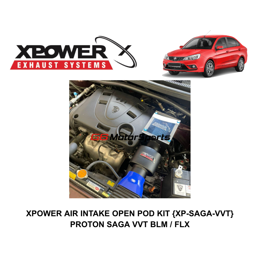 Proton Saga VVT BLM FLX พร้อมตัวกรอง Open Pod - ระบบรับอากาศ XPower