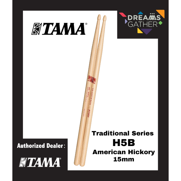 TAMA Traditional Series ไม้ตีกลอง H5B (ไม้กลอง)