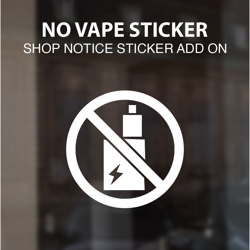 [สติ๊กเกอร์] No Vape Sticker - รูปลอกหน้าต่าง / Shop / Store / Office / Door / Wooden Sticker
