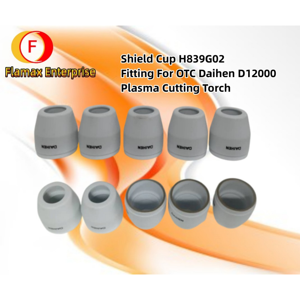 Daihen Shield Cup H839G02 Fitting สําหรับ OTC Daihen D12000 ไฟฉายตัดพลาสม่า