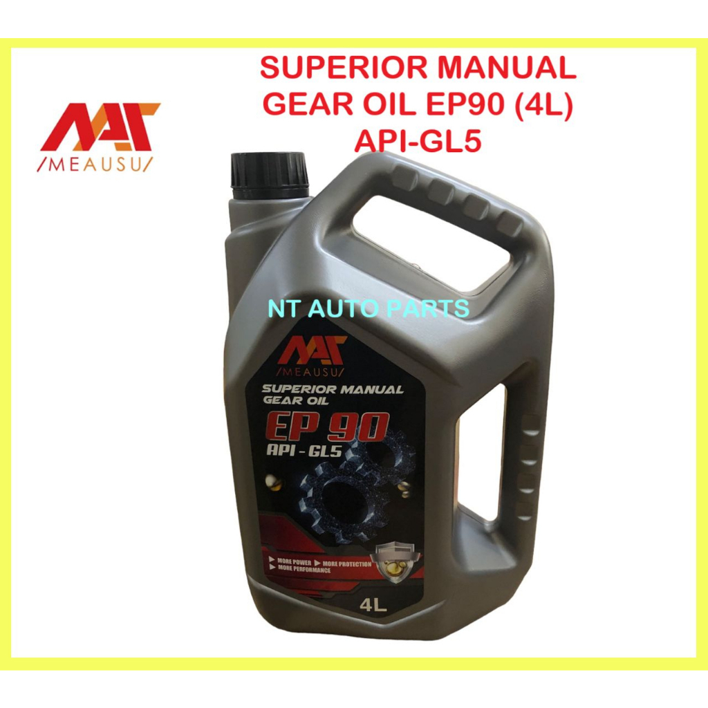 MEAUSU MANUAL TRANSMISSION GEAR OIL EP90 API - GL5 ( 4L ) EP-90 MEAUSU MINYAK GEAR 4LITRE !