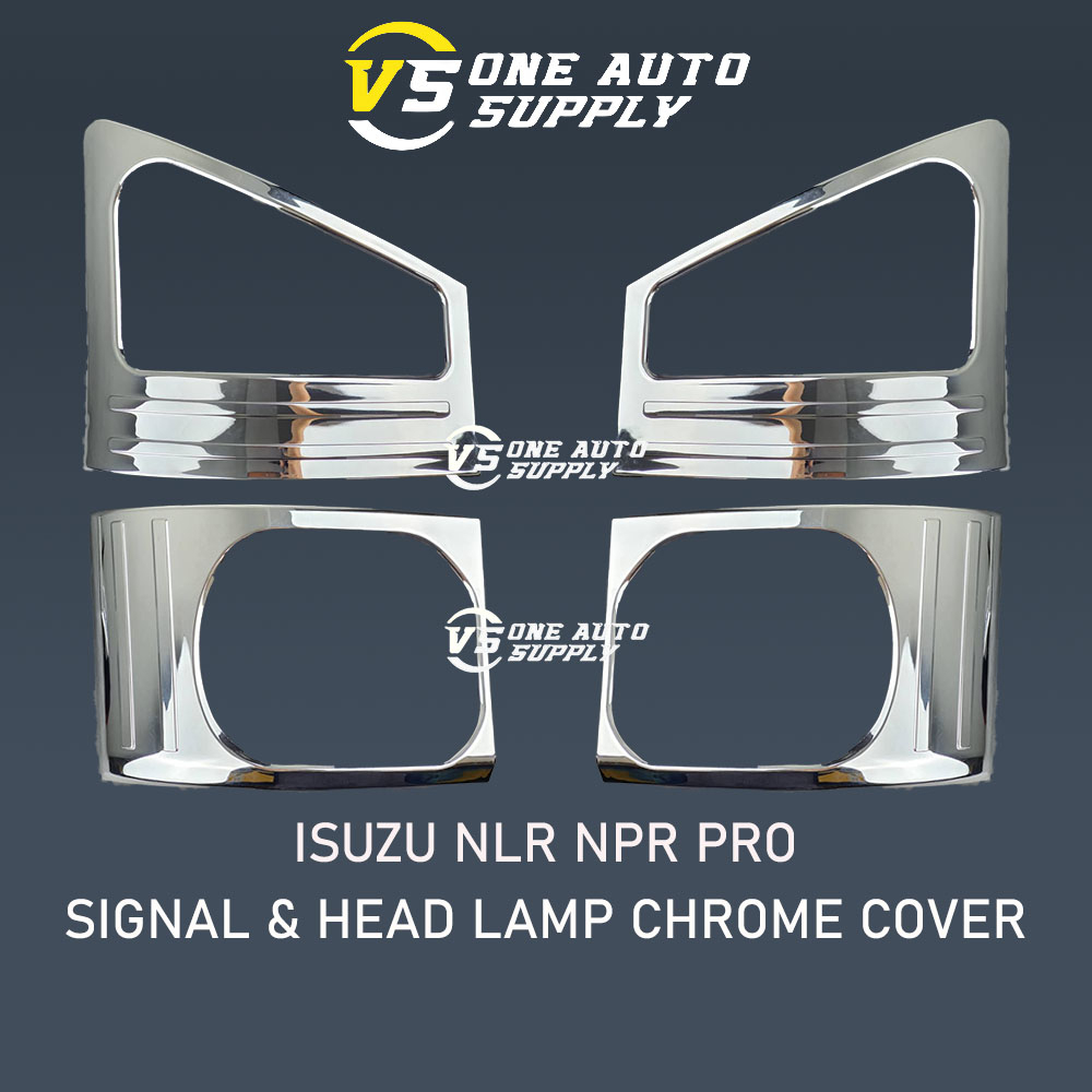 ISUZU NLR PRO NPR PRO NPR150 SIGNAL & HEAD LAMP CHROME COVER