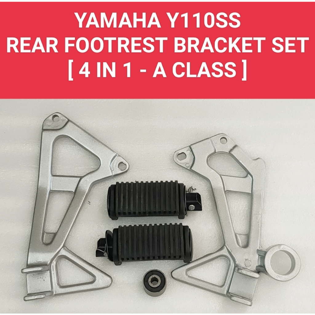 YAMAHA Y110SS/SS-2 [ 4 IN 1 - A CLASS ] REAR FOOTREST BRACKET SET/FULL SET