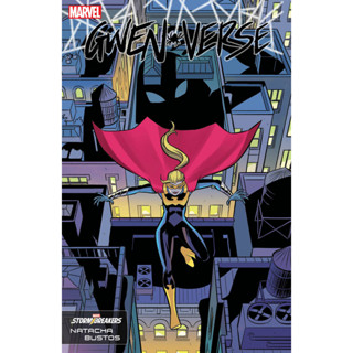 Spider-gwen GWENVERSE 1 NATACHA BUSTOS STORMBREAKER การ์ตูนมาร์เวลหลากหลาย