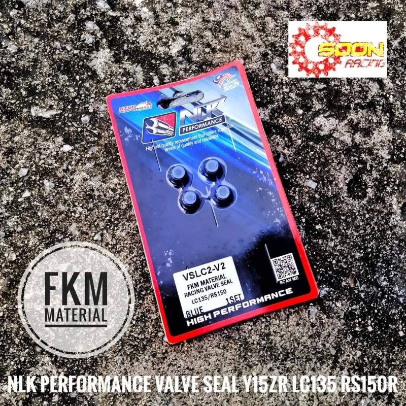 LC135 RS150 ซีลวาล์ว NLK PERFORMANCE FKM MATERIAL YAMAHA LC135 Y15ZR Y15 FZ150 HONDA RS150R RS150 RS