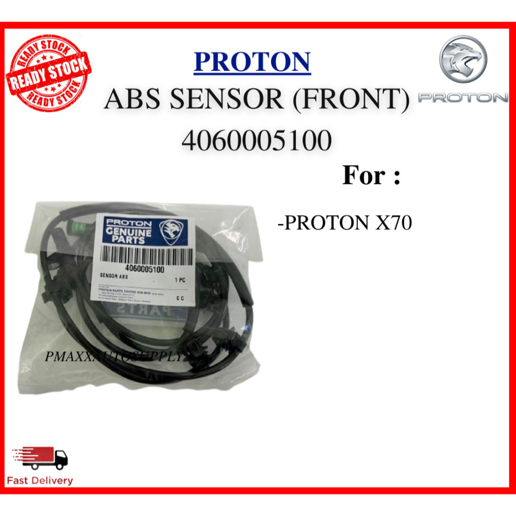 เซ็นเซอร์ PROTON X70 4060005100 เซ็นเซอร์ความเร็วล้อหน้า PROTON X70
