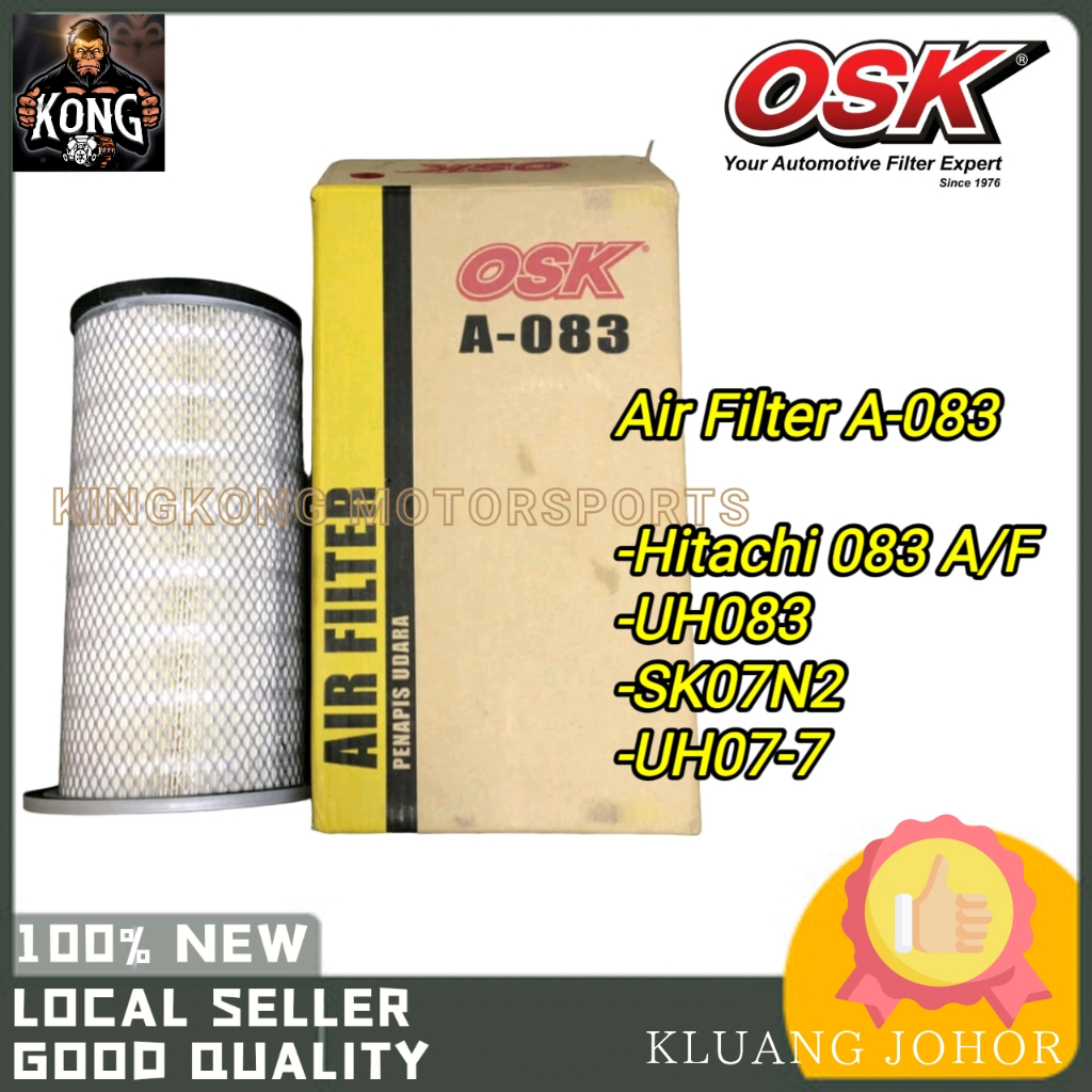 OSK A-083 กรองอากาศ EX200 -1UH083 SK07N2,UH07-7 SH150 EXCAVATOR 4129907 A-5627K PENAPIS UDARA A 083