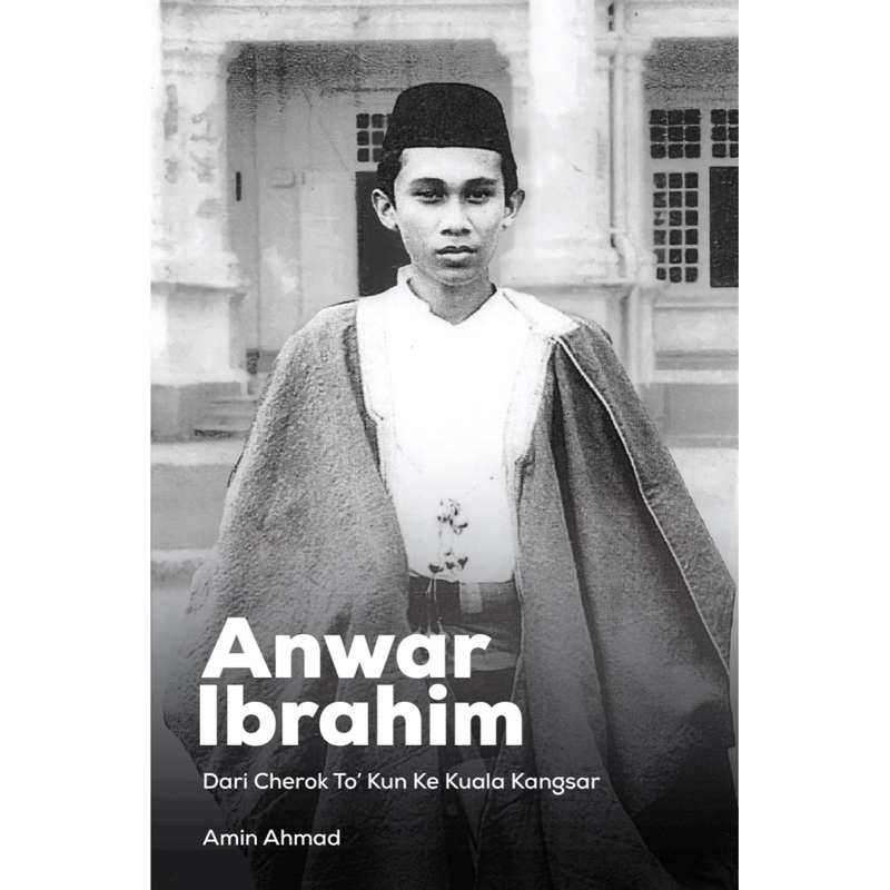 Anwar Ibrahim: จาก Cherokee ถึง Kuala Kangsar - Amin Ahmad