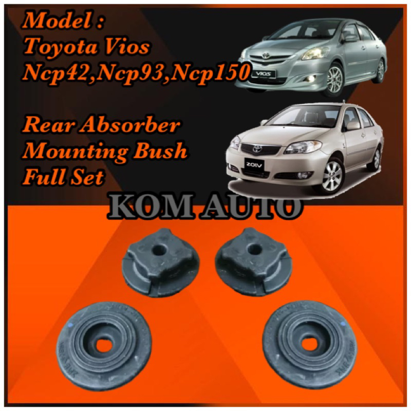 Toyota Vios Ncp42 , Ncp93 , Ncp150 บูชยึดโช้คอัพหลัง