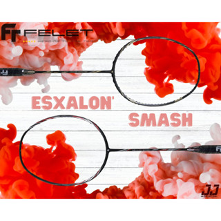 ไม้แบดมินตัน FELET ESXALON SMASH (ฟรีด้ามจับ)