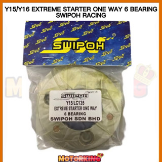 Extreme STARTER ONE WAY 6 แบริ่ง Y15ZR Y16 LC135 YAMAHA SWIPOH RACING