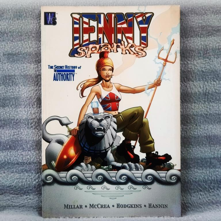 Jenny Sparks: ประวัติศาสตร์ลับแห่งการอนุญาต TPB 1 พิมพ์ที่ 1 (DC Comics) Mark Millar, John McCrea