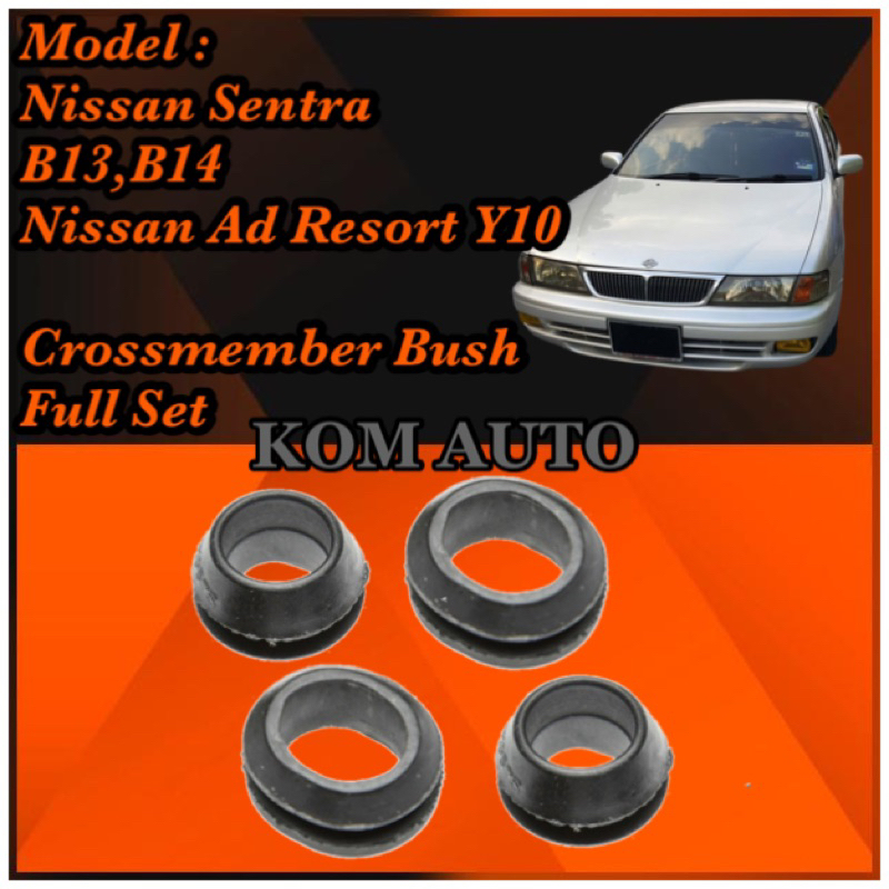 Nissan Sentra B13 , B14 , Ad Resort Y10 Crossmember Bush ครบชุด