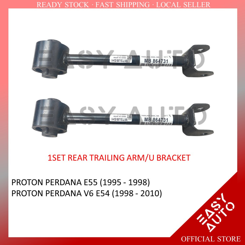 PROTON PERDANA E55/V6 E54 ARM TRAILING / U BRACKET 2 ชิ้นใน 1SET-MB864731