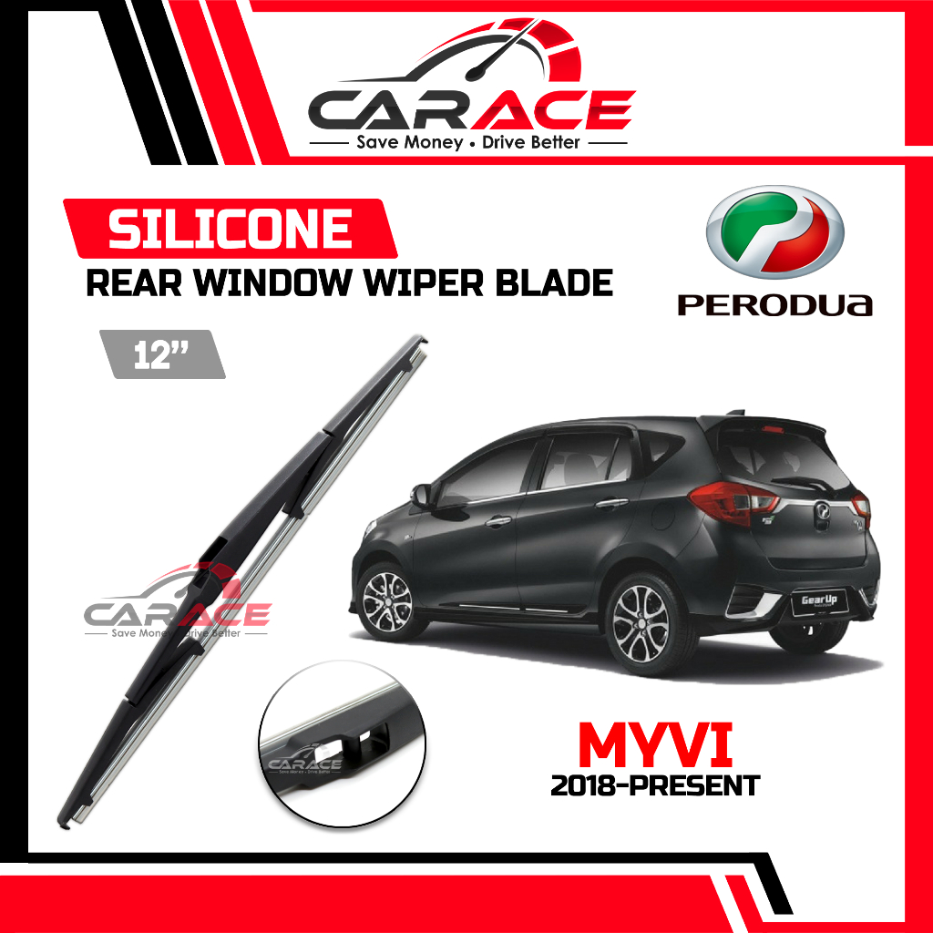 PERODUA MYVI Gen3 2018-2025 ที่ปัดน้ําฝนด้านหลัง SILICONE 12 นิ้ว Tail Back Window Wiper Belakang MY