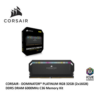 Corsair DOMINATOR ชุดหน่วยความจํา PLATINUM RGB DDR5 6000MHz CMT32GX5M2E6000C36