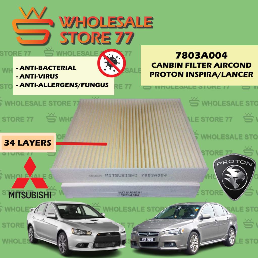 การรับประกัน Mitsubishi Lancer / Proton Inspira Asx AirCond Filter กรองแอร์ KABIN PENAPIS UDARA 7803