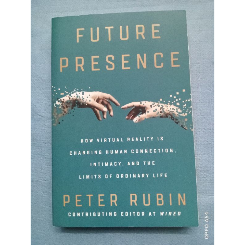 FUTURE PRESENCE peter rubin