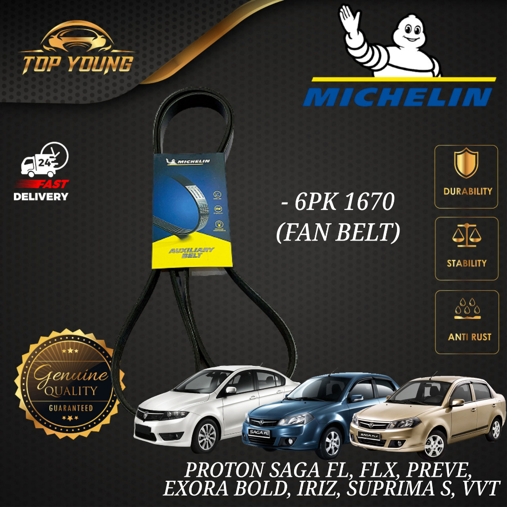 MICHELIN PROTON SAGA FL , FLX , EXORA BOLD , PREVE , IRIZ , SUPRIMA S , PERSONA VVT FAN BELT 6PK 167
