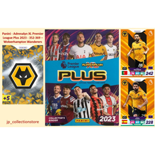 [Wolverhampton Wanderers] Panini - Adrenalyn XL Premier League Plus 2023-352-369