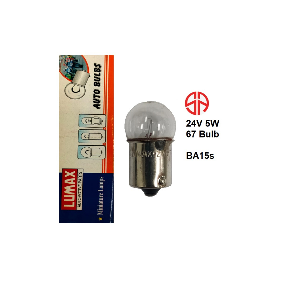 24V 5W 67 หลอดไฟ BA15s ไฟท้ายจํานวนแผ่นที่จอดรถภายในเครื่องมืออ่านหนังสือ Boot รถบรรทุก Lorry รถแทรก