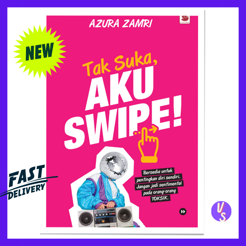 Tak Suka, Aku Swipe! Azura Zamri