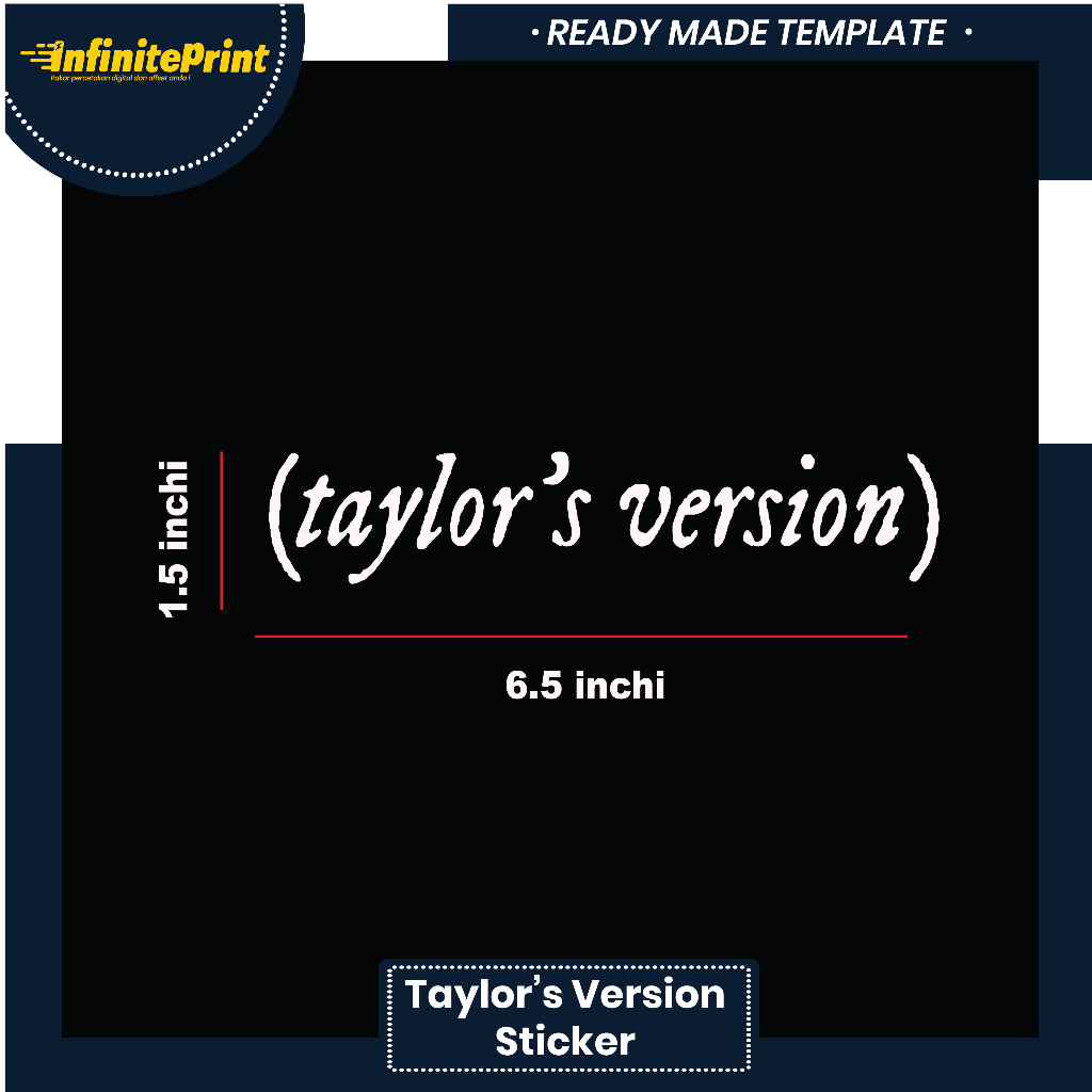 TAYLORS VERSION STICKER KERETA WHITE COLOUR