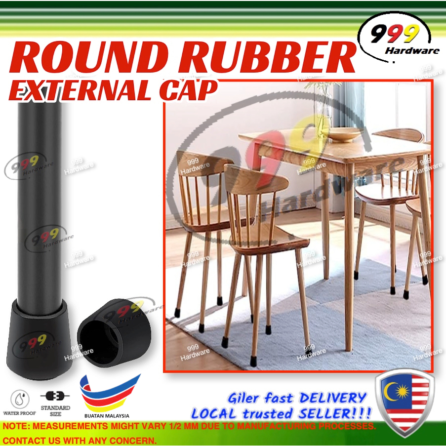999 ROUND EXTERNAL RUBBER CAP 圆外树 / RUBBER LEG TIP / CHAIR TABLE MEJA KERUSI / FOOT FURNITURE BUSH B