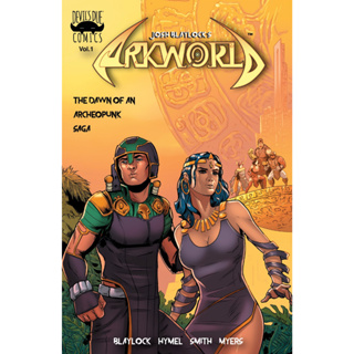 Josh BLAYLOCKS ARKWORLD หนังสือการ์ตูนญี่ปุ่น 1 เรื่อง THE DAWN OF AN ARCHEOPUNK SAGA 48 หน้า