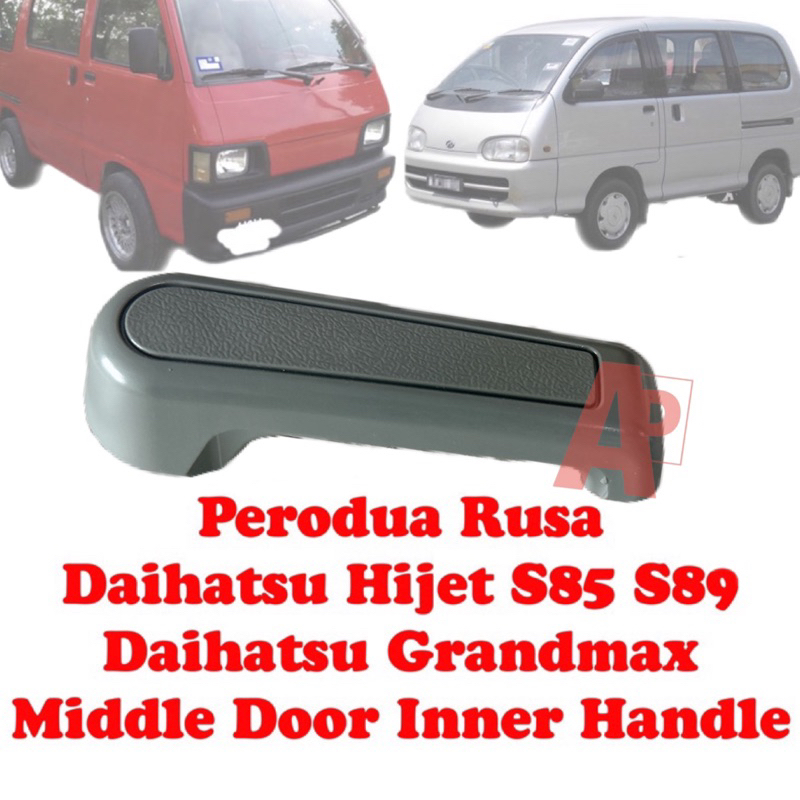 Perodua Rusa Daihatsu Hijet S85 S89 Grandax Middle Dorr ที่จับด้านในใหม่