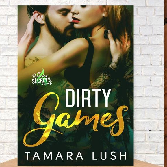 Dirty Games โดย Tamara Lush