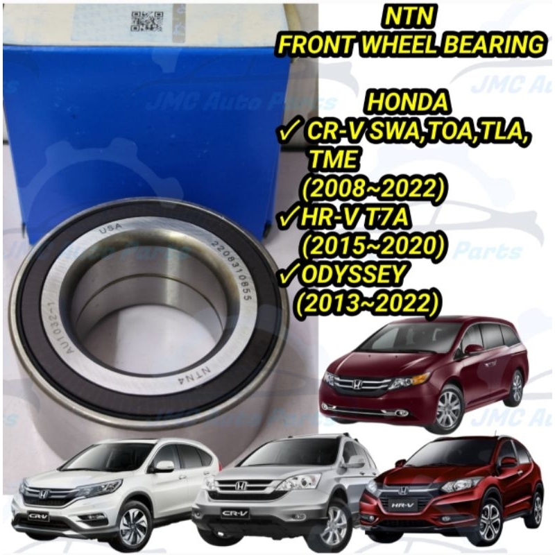 HONDA CRV CR-V SWA TOA / HRV HR-V T7A / ODYSSEY RC1~RC4 T6A FRONT WHEEL BEARING NTN AU1032 & JAPAN 5