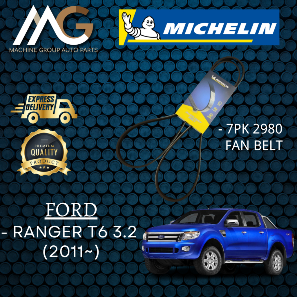 เข็มขัด Michelin Ford Ranger 3.2 (2011~) 7PK 2980 (เข็มขัดพัดลม Made in France