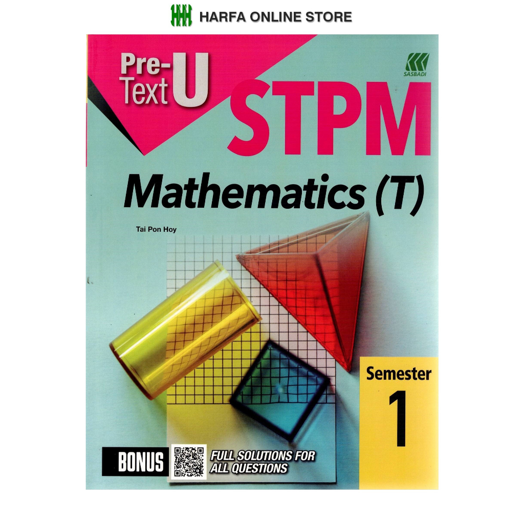 หนังสืออ้างอิง: คณิตศาสตร์ Text-U STPM (T) Semester 1
