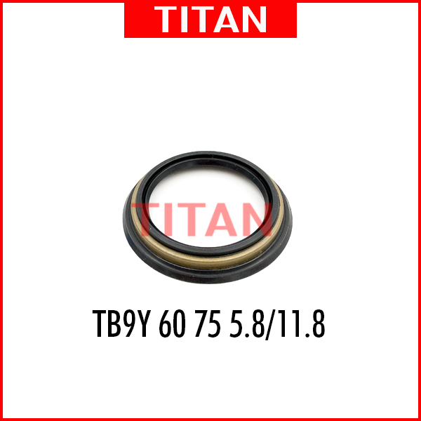 TB9Y 60 75 5.8/11.8 ซีลน้ํามัน NAD0670-A0 60x75x5.8/11.8 60*75*5.8/11.8