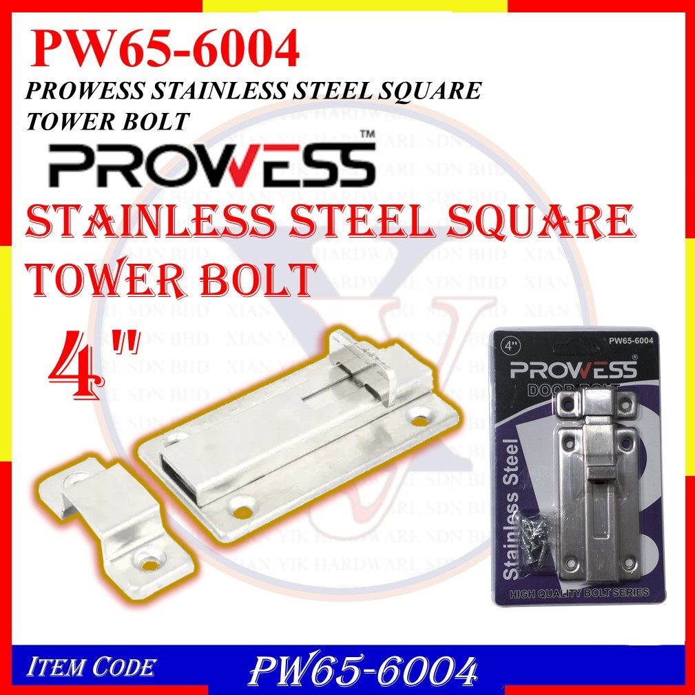 (2 ชิ้น, 5 ชิ้น) PROWESS STAINLESS STEEL SQUARE TOWER BOLT (PW65-6004 4") PW65-6003 PW65-6004