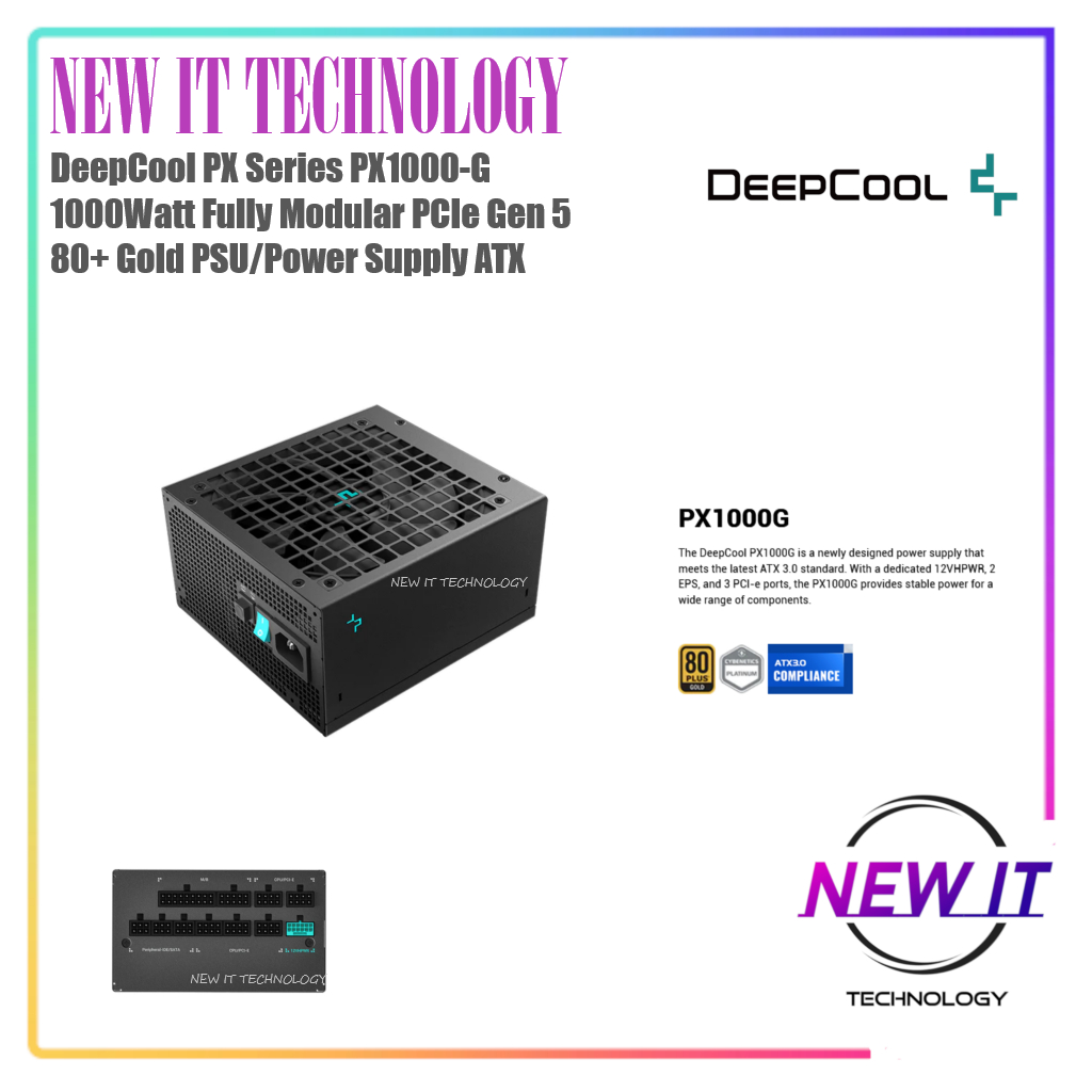 DeepCool PX Series PX850G 850w / PX1000G 1000w / PX1200G 1200w Fully Modular PCIe 5.0 80+ Gold ATX P