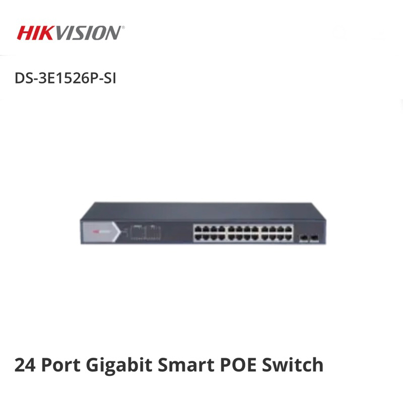 HIKVISION DS-3E1526P-SI 24 Port Gigabit Smart POE Switch.