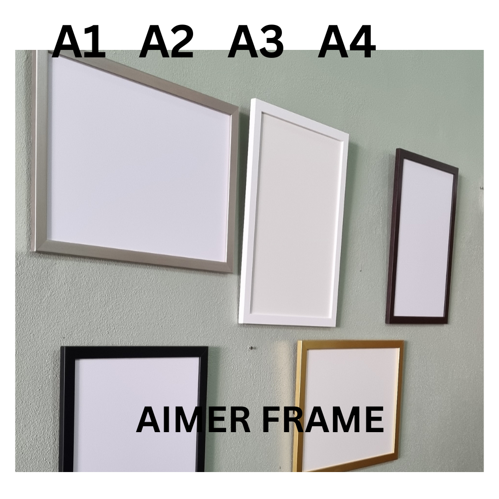 โปสเตอร์ติดผนัง AIMER FRAME / DOCUMENT FRAME A1 A2 A3 A4 SIZE GOLD / SILVER / WHITE / BLACK / DARK B