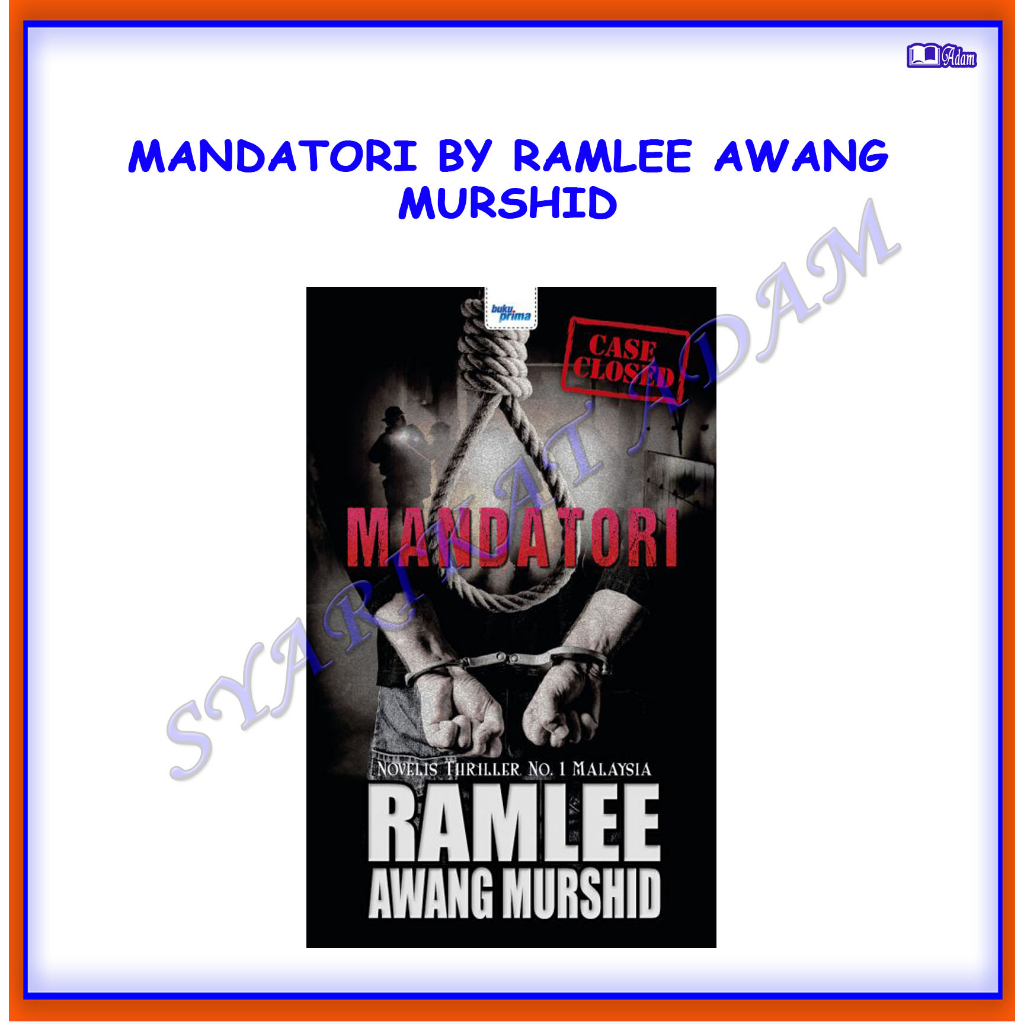 [ADM] นิยาย MANDATORI BY RAMLEE AWANG Antemid