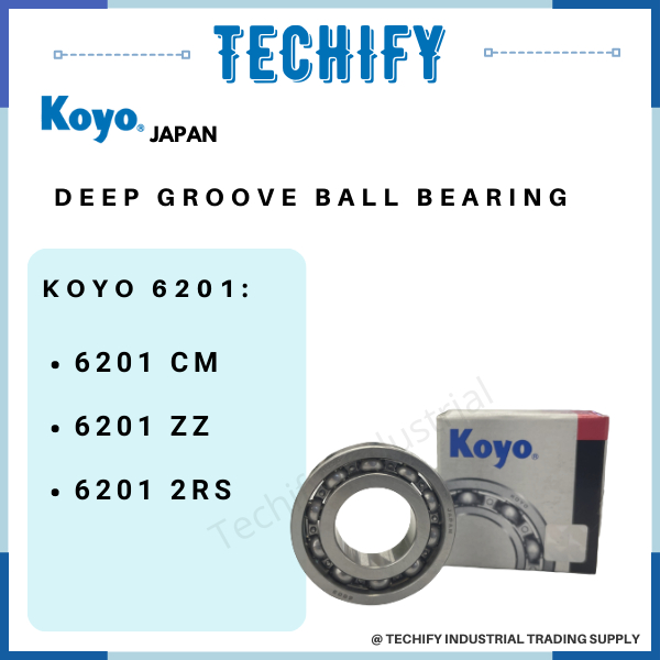 KOYO BEARING 6201 OPEN / ZZ / 2RS DEEP GROOVE BALL BEARING