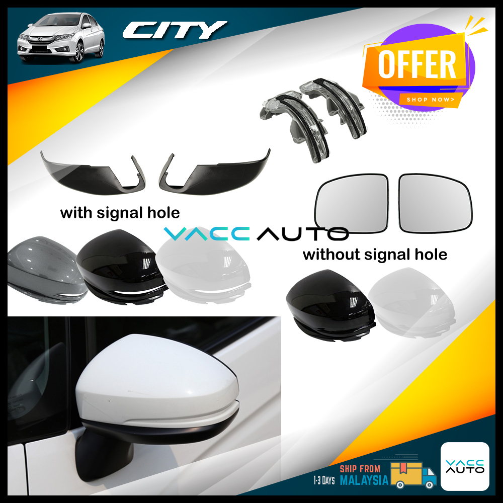 อะไหล่ฝาครอบกระจกมองข้าง หรือไฟสัญญาณ สําหรับ Honda City GM6 T9A 6th (2014-2019) Vacc Auto Accessori