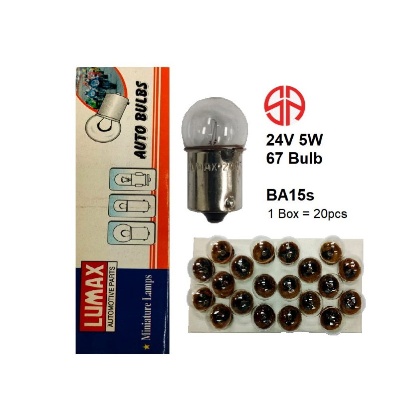 24V R5W BA15s Lumax 67 หลอดไฟไฟท้ายจํานวนแผ่นที่จอดรถภายในเครื่องมืออ่านหนังสือ Boot Bus Van Work Li