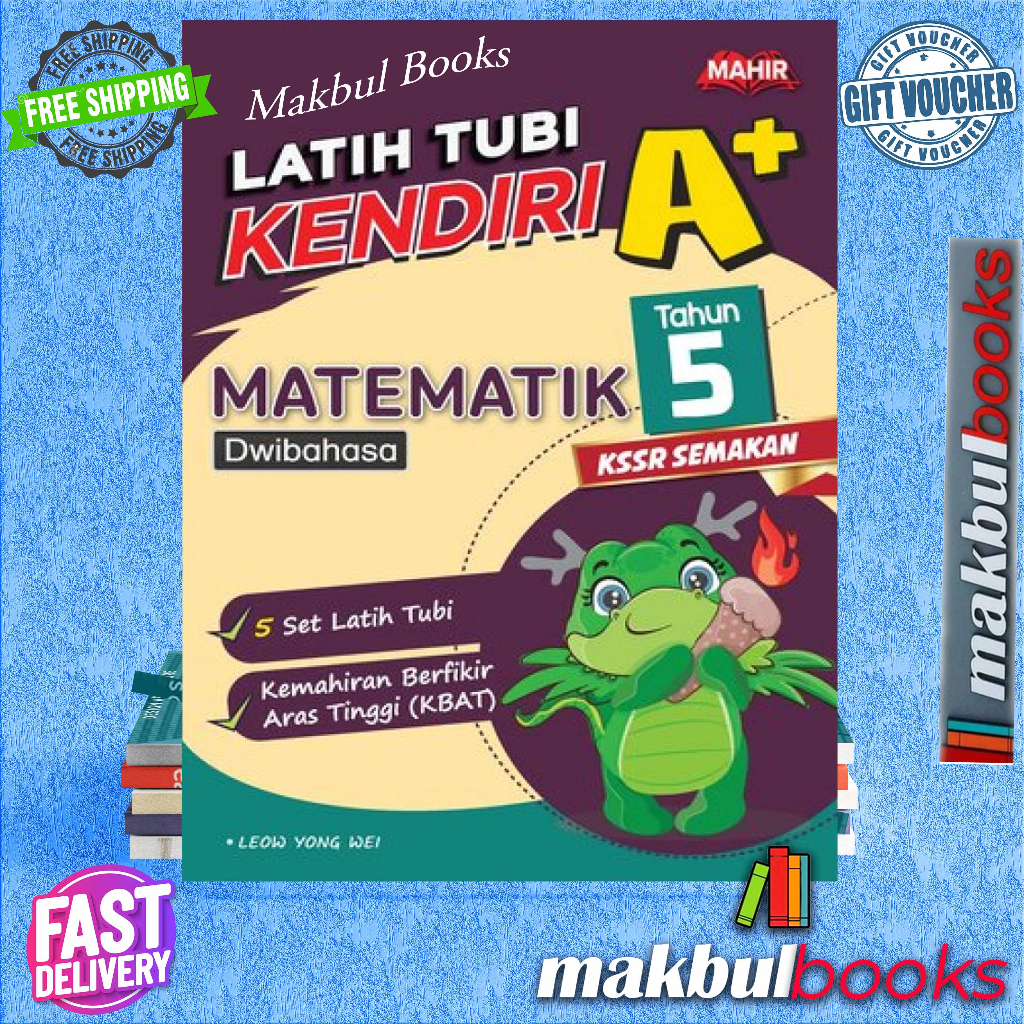 MAHIR: TRAINING TUBI KENDIRI A+ MATHEMATICS (BILINGUAL) KSSR REVIEW YEAR 5