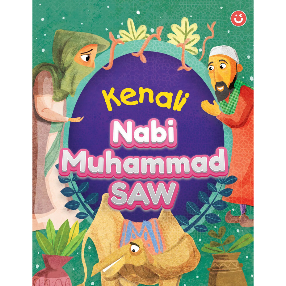 ต้องอ่าน - Kenali Nabi Muhammad SAW (2023) buku cerita nabi muhammad