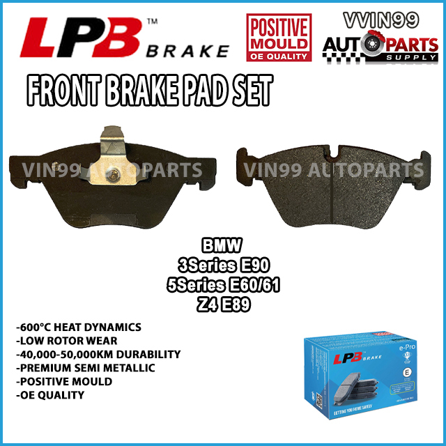 [ผ้าเบรคหน้า] BMW E90 320i 325i E60/E61 520i 523i 525i E89 Z4 LPB Premium Semi Metallic Euro Standar