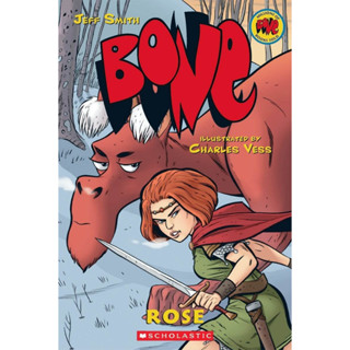 Bone PREQUEL ROSE A GRAPHIC NOVEL JEFF SMITH CHARLES VESS 138 หน้า