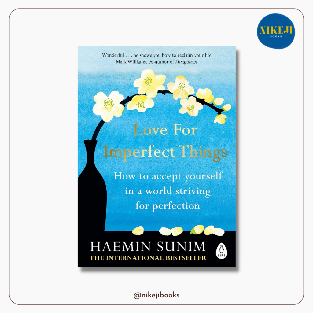 Love for Imperfect Things โดย Haemin Sunim