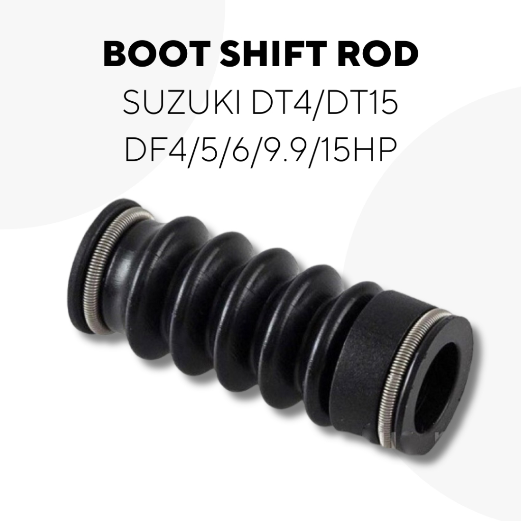 SUZUKI 4HP-15HP BOOT SHIFT ROD 6HP 9.9HP DT4 DT15 DF15 GEAR GETAH OUTBOARD SPAREPARTS GLR MARINE 252